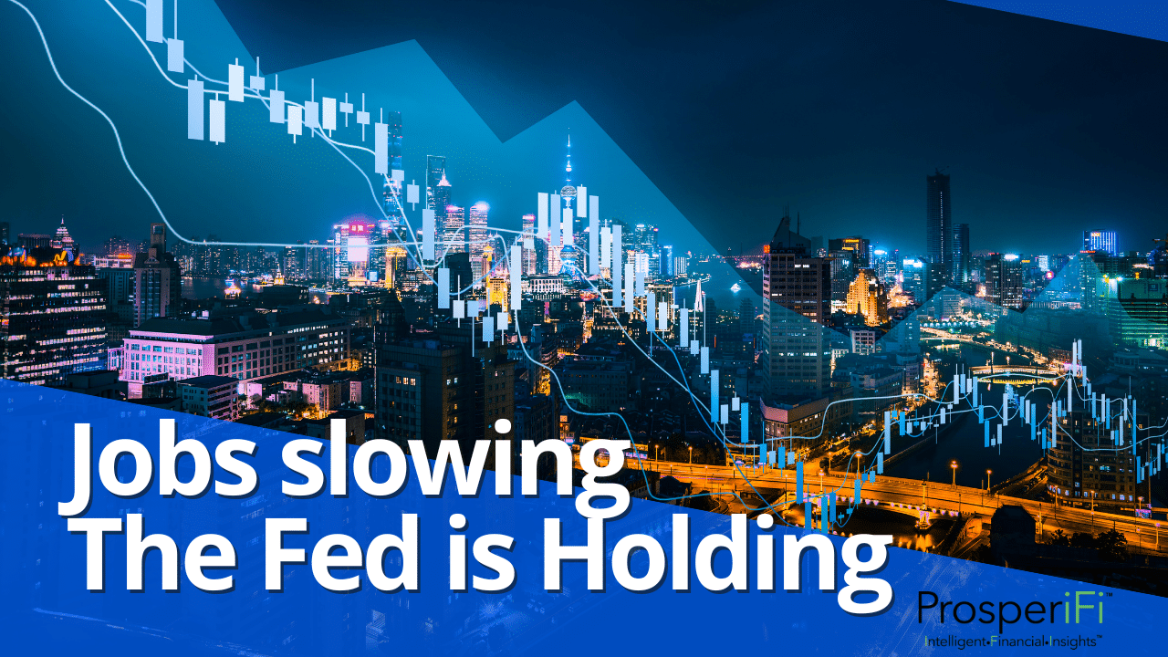 jobs slowing fed holding rates